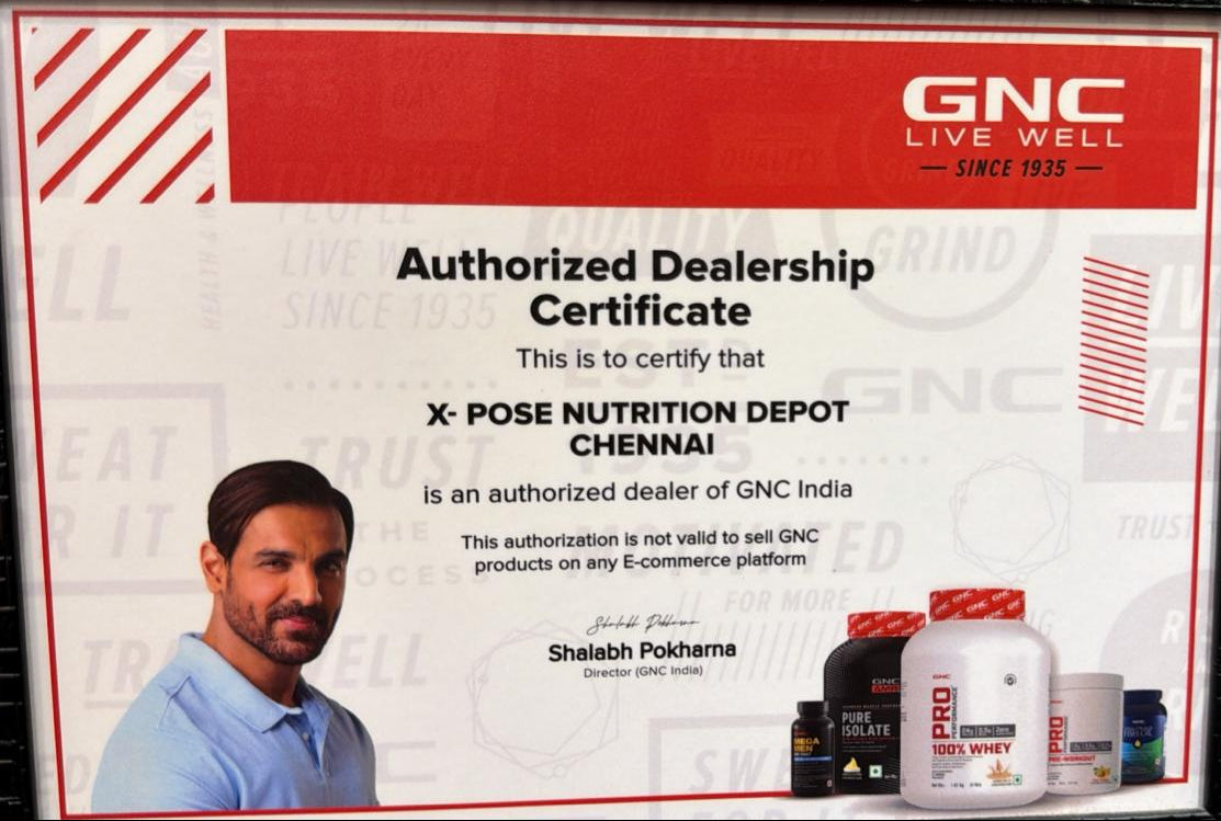 GNC Authorized Dealership Certificate for X-Pose Nutrition Depot Chennai